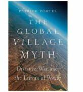 Global Village Myth - Patrick Porter (ISBN: 9781849045445)