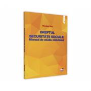 Dreptul securitatii sociale. Manual de studiu individual - Nicolae Ros (ISBN: 9786062611910)