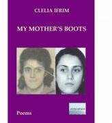 My Mother's Boots - Clelia Ifrim (ISBN: 9786060012108)
