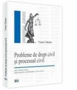 Probleme de drept civil si procesual civil - Traian Darjan (ISBN: 9789731278339)