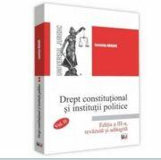 Drept constitutional si institutii politice Volumul 2 Editia 3 - Luminita Dragne (ISBN: 9786063902918)