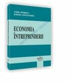 Economia intreprinderii - Tudor Nistorescu, Dumitru Constantinescu (ISBN: 9786065109704)