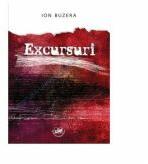 Excursuri - Ion Buzera (ISBN: 9786061408016)