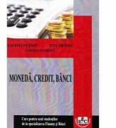 Moneda, credit, banci, partea I - Lavinia Netoiu, Titu Netoiu, Loredana Meita (ISBN: 9786061405695)