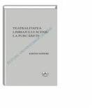 Teatralitatea limbajului scenic la Purcarete - Noferi Edith (ISBN: 9786061404599)