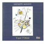Usor l'Oreal - Giuseppe Masavo (ISBN: 9786067993738)
