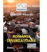 Romania invingatoare - Claudiu Neacsu (ISBN: 9786067168372)