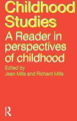 Childhood Studies: A Reader in Perspectives of Childhood (1999)