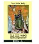 Cele Zece Porunci Explicate Pe Intelesul Tuturor: Porunca A VI-A - Nicodim Mandita (ISBN: 9786068654058)