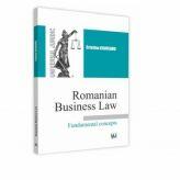 Romanian Business Law. Fundamental concepts - Cristina Cojocaru (ISBN: 9786063901867)