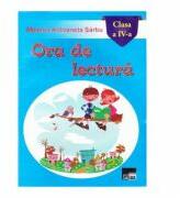 Ora de lectura cls 4 - Melania Antoaneta Sarbu (ISBN: 9786065624238)