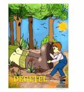 Degetica si Degetel (ISBN: 9786065621978)