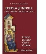 Biserica si dreptul Vol. 2: Izvoarele dreptului canonic ortodox - Liviu Stan (ISBN: 9786068106458)