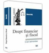 Drept financiar si fiscal - Viorel Ros (ISBN: 9786066738514)
