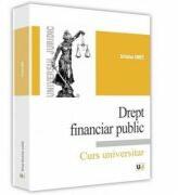 Drept financiar public - Cristina Onet (ISBN: 9786066737296)
