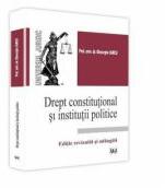 Drept constitutional si institutii politice - Gheorghe Iancu (ISBN: 9786066737005)