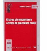 Citarea si comunicarea actelor de procedura civila - Andreea Tabacu (ISBN: 9786066734608)