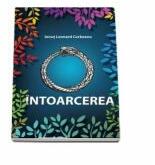 Intoarcerea - Ionut Leonard Corbeanu (ISBN: 9786069668726)