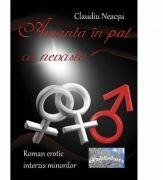 Amanta in pat cu nevasta - Claudiu Neacsu (ISBN: 9786067167351)