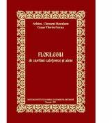 Florilegiu de cantari calofonice si alese - Arhim. Clement Haralam (ISBN: 9790900991805)