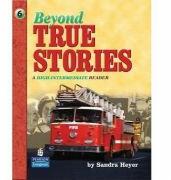 Beyond True Stories - Sandra Heyer (ISBN: 9780130918147)