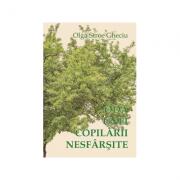 Oda unei copilarii nesfarsite - Olga Stroe Gheciu (ISBN: 9781978039070)