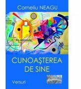 Cunoasterea de sine - Corneliu Neagu (ISBN: 9786067166392)