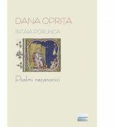 Intaia porunca - Dana Oprita (ISBN: 9786067009330)