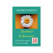 Zambetul de dimineata - Georgina Popescu (ISBN: 9781976325496)