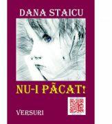 Nu-i pacat! - Dana Staicu (ISBN: 9786069960202)