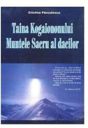 Taina Kogaiononului. Muntele sacru al dacilor (ISBN: 9789731180557)