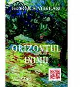 Orizontul inimii - George S. Vidreanu (ISBN: 9786068891248)