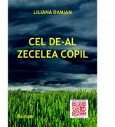 Cel de-al zecelea copil - Liliana Damian (ISBN: 9786068798493)