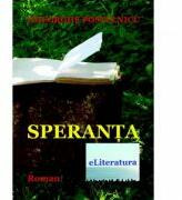 Speranta - Gheorghe Postelnicu (ISBN: 9786067007688)