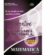 Matematica - Pregatire pentru Evaluarea Nationala - 40 de modele de teste cu rezolvari complete (ISBN: 9786069931837)