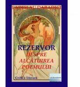 Rezervor. Despre alcatuirea poemului - Ladislau Daradici (ISBN: 9786067008357)