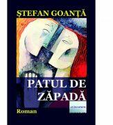 Patul de zapada - Stefan Goanta (ISBN: 9786067008081)