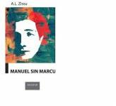 Manuel sin Marcu - A. L. Zissu (ISBN: 9789736304101)