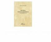 Metoda tehnico-juridica in stiinta dreptului penal - Vintila Dongoroz (ISBN: 9786062714437)