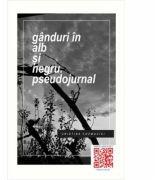 Ganduri in alb si negru - Cristina Cozmovici (ISBN: 9786069296219)