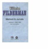 Memorii si Jurnale. Volumul 2. 1940-1952 - Wilhelm Filderman (ISBN: 9789736303852)