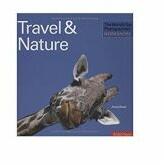 The World's Top Photographers' Workshops. Travel & Nature - Andy Steel (ISBN: 9782940378395)