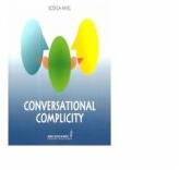 Conversational complicity - Rodica Amel (ISBN: 9789735589424)