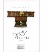 Cutia postala a cerului - Maria Postu (ISBN: 9786067001648)