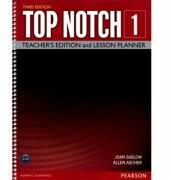 Top Notch 3e Level 1 Teacher's Edition and Lesson Planner - Joan Saslow (ISBN: 9780133810516)