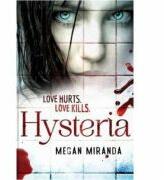 Hysteria - Megan Miranda (ISBN: 9781408834848)