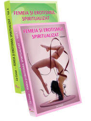 Femeia si erotismul spiritualizat, 2 volume - Lia Cenan (ISBN: 9786069379219)