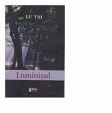 Luminisul - Lu Tai (ISBN: 9786067993813)
