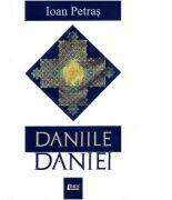 Daniile Daniei - Ioan Petras (ISBN: 9786067992823)