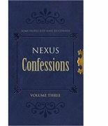 Nexus Confessions. Volume Three (ISBN: 9780352341136)